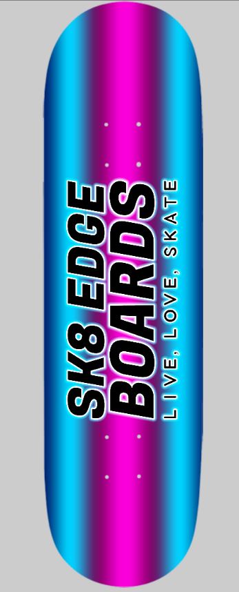 SK8 EDGE SKATEBOARD LIVE LOVE SKATE 8