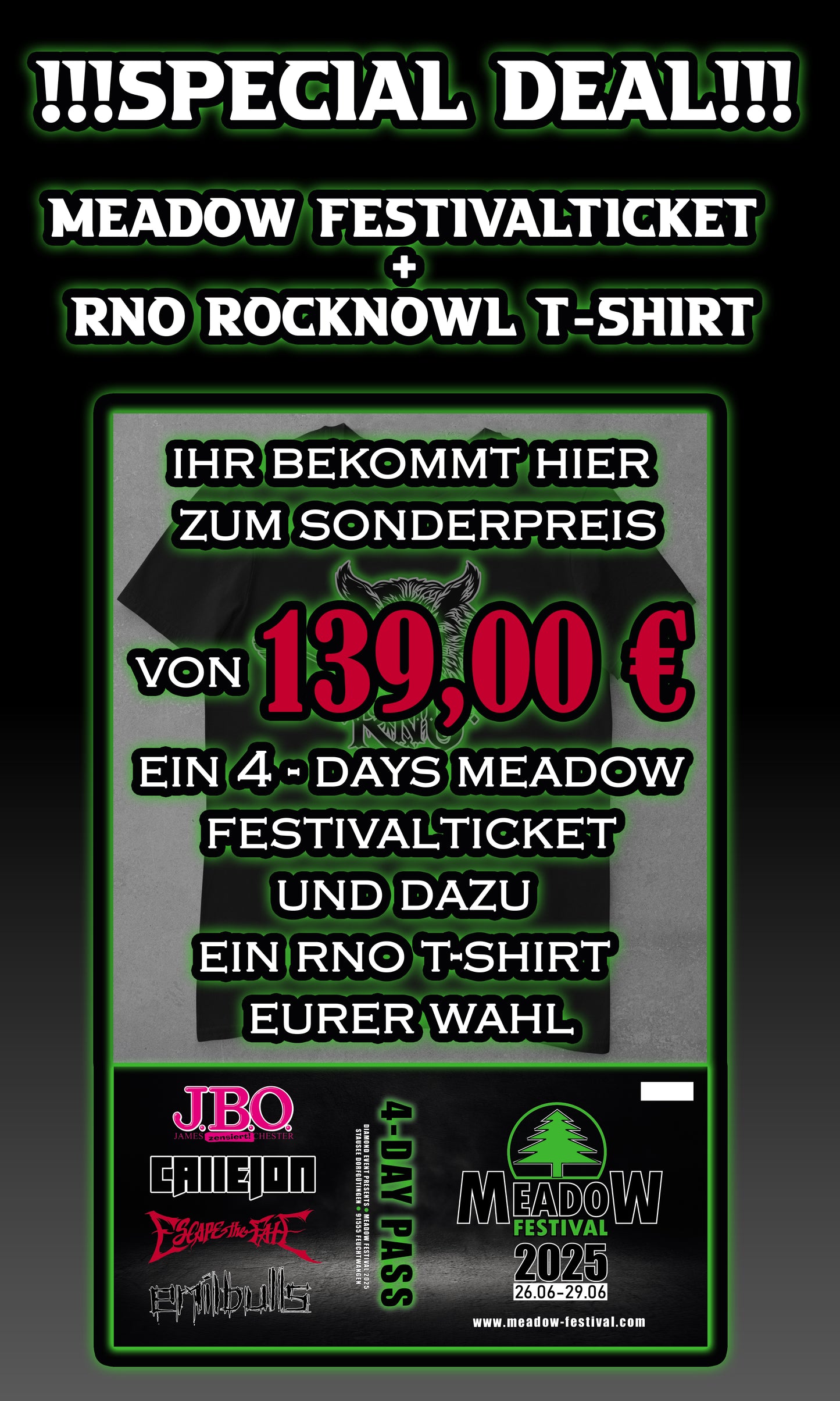 MEADOW FESTIVAL TICKET RNO T-SHIRT SPECIAL DEAL